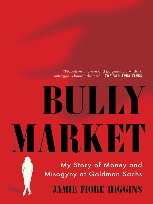 Title details for Bully Market by Jamie Fiore Higgins - Available